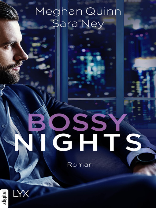 Title details for Bossy Nights by Meghan Quinn - Available